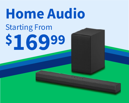 Home Audio Starting from $169.99